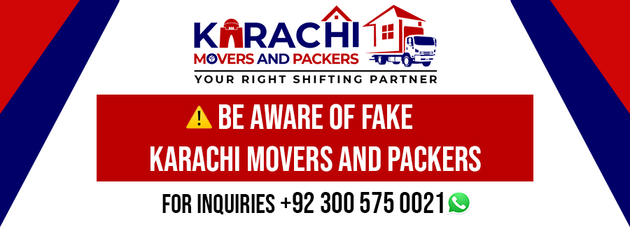 Beware of Fake Karachi Movers and Packers!